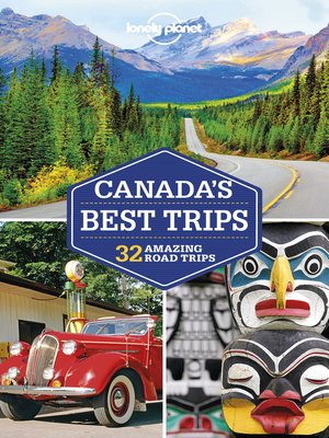 Lonely Planet Canada's Best Trips - ebook
